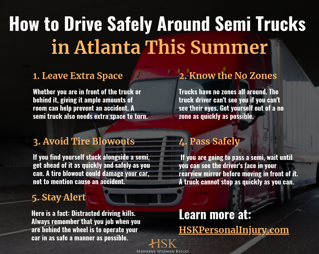 How to Drive Safely Around Semi Trucks in Atlanta This Summer infographic